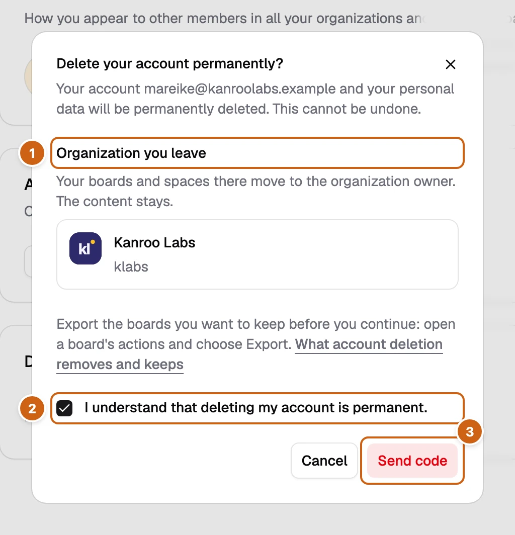 The deletion dialog with three numbered boxes: the organizations you leave, the confirmation, and Send code