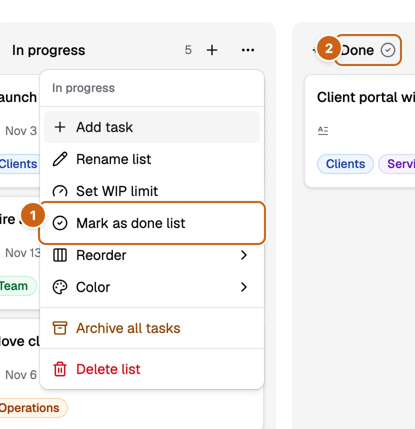 The menu of the In progress list with two numbered boxes: the item Mark as done list and the check icon next to the Done list