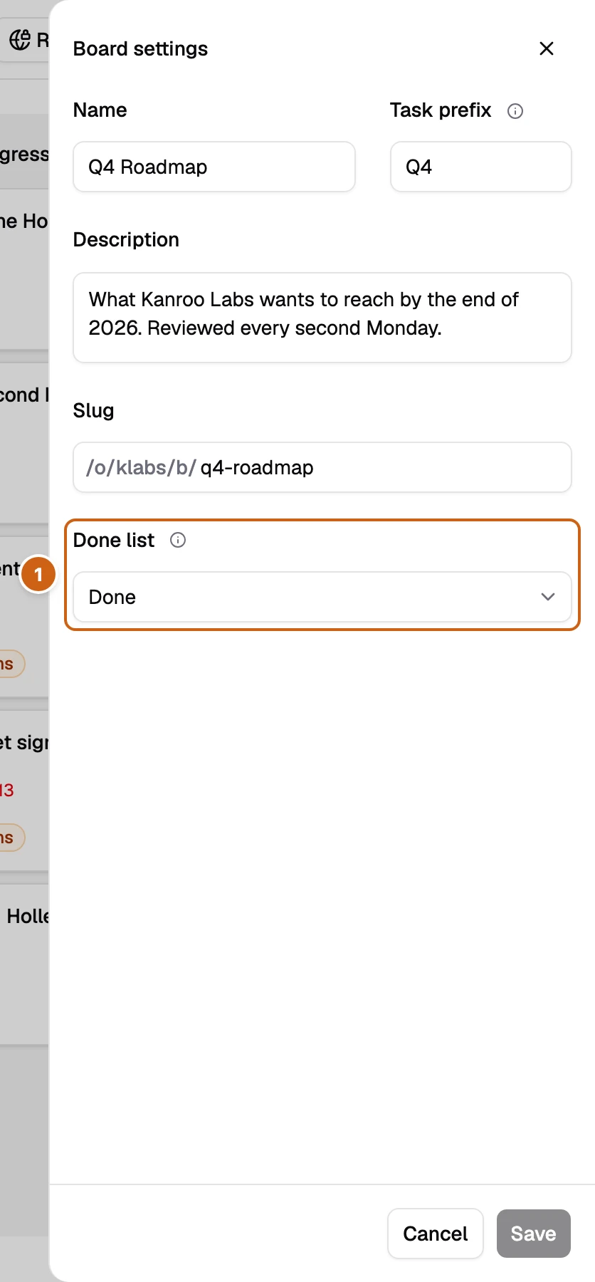 The Board settings panel with one numbered box around the Done list field
