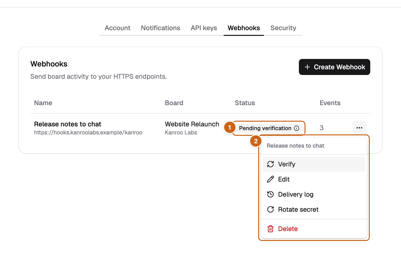 The Webhooks tab with two numbered boxes: the status Pending verification and the open row menu with Verify